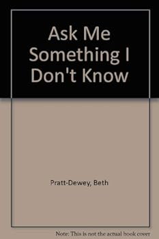 Paperback Ask Me Something I Don't Know Book