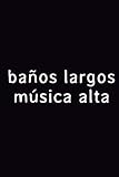  Baños largos música alta: Libreta o bloc de notas con 100 páginas en blanco con líneas horizontales.