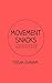 Produktbild Movement Snacks: A Creative How To Guide for Inviting More Movement Into Your Daily Life