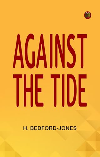 Against the Tide 1023504340 Book Cover