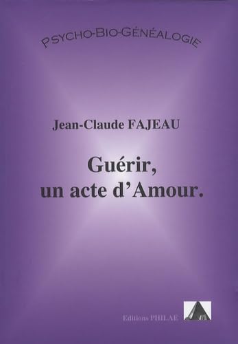 Guérir - un acte d'amour