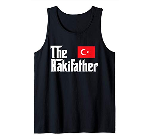 The Raki Father Funny Turkish Gifts Flag Of Turkey Canotta