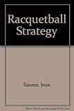 Racquetball Strategy