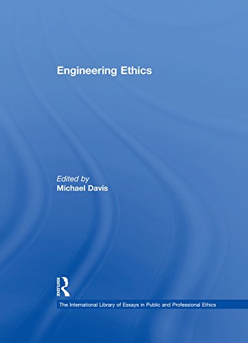 Engineering Ethics (The International Library of Essays in Public and Professional Ethics)      1st Edition, Kindle Edition