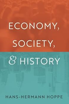 Economy, Society, and History
