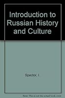 An Introduction to Russian History and Culture 0442078889 Book Cover