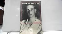 Knyaz Feliks Yusupov. Memuary v dvuh knigah 5815908258 Book Cover