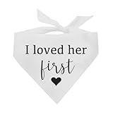 I Loved Her First Dog Bandana | 100% Cotton Triangle | Made in USA | Wedding Photo Prop | Bridal Shower | Engagement Announcement | White, One Size (652)