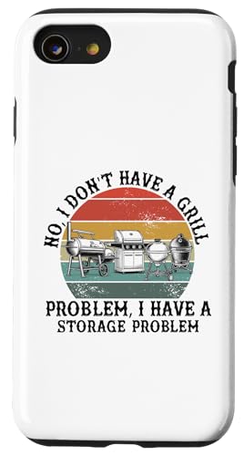 No I Don't Have a Grill Problem BBQ �O���� �s�b�g�}�X�^�[ �X�}�z�P�[�X iPhone SE (2020) / 7 / 8 �p