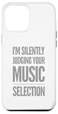 I’m Silently Judging Your Music Shirt