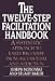 The Twelve-Step Facilitation Handbook: A Systematic Approach to Early Recovery from Alcoholism and Addiction