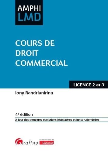 livre Cours de droit commercial: À jour des dernières évolutions législatives et jurisprudentielles