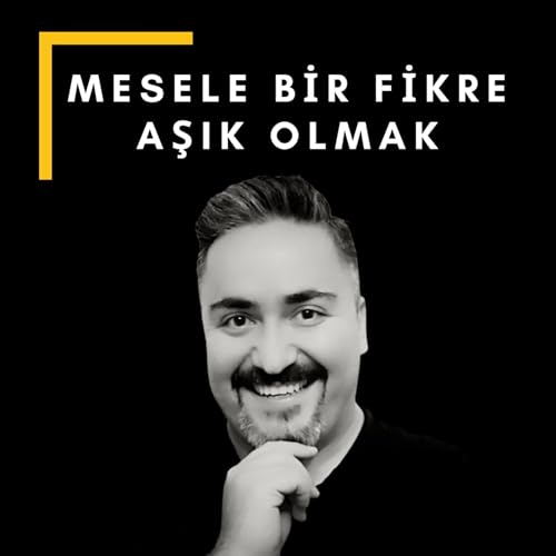 Mesele Bir Fikre Aşık Olmak cover art