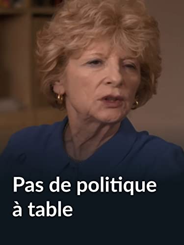 Pas de politique à table