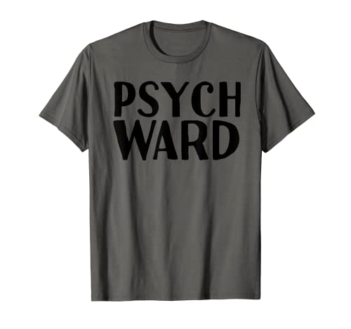 PSYCH WARD Divertido disfraz de Halloween para prisioneros Camiseta