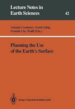 Paperback Planning the Use of the Earth's Surface (Lecture Notes in Earth Sciences) Book