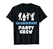 Kännit Party Crew - Jarra de cerveza divertida Camiseta