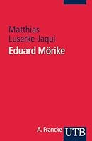 Eduard Mörike. Ein Kommentar 3825225305 Book Cover