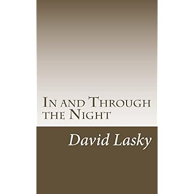 In and Through the Night
