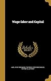 Wage-labor and Capital
