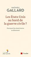 Les États-Unis au bord de la guerre civile ? 281596242X Book Cover
