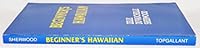 Beginner's Hawaiian 0914916564 Book Cover