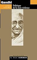 Gandhi: Politique de la non-violence 2841867633 Book Cover