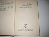 Aristotle's Poetics & Rhetoric, Demetrius on Style, Longinus on the Sublime - Essays in Classical Criticism introduced by T. A. Moxon B0000CIJC8 Book Cover