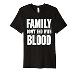 Family Dont End With Blood SPN Premium T-Shirt