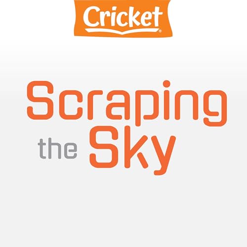 Scraping the Sky by Ashley P.W. Norris episode artwork