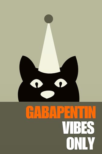 Gabapentin Vibes Only: Veterinary Receptionist Gifts, Vet Tech Notebook, Veterinarian Graduation Gift