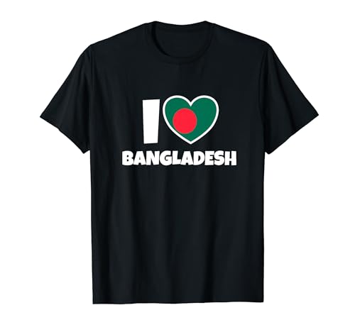 I Love Bangladesh con bandera y corazón Camiseta
