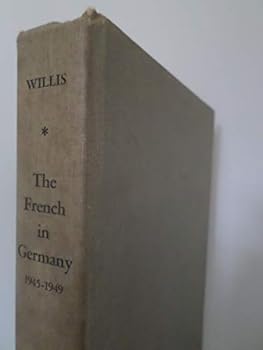 Hardcover The French in Germany Book