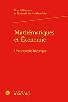 Mathematiques Et Economie: Une Approche Historique (Problematiques De Traduction, 17) 240612357X Book Cover