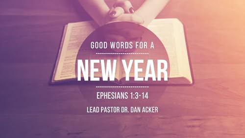 "Good Words For A New Year"