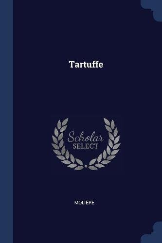 Tartuffe Tartuffe