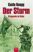 Der Sturm: Kriegsende im Osten Der Sturm: Kriegsende im Osten