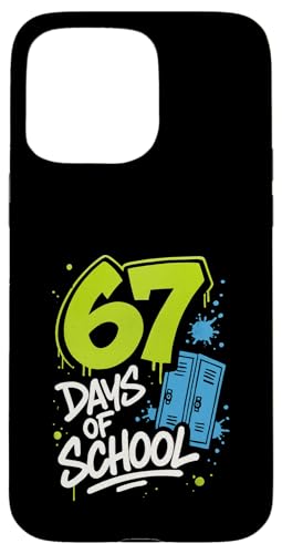 67 Days of School Funny Meme Teachers �w�� �L�b�Y �X�}�z�P�[�X iPhone 15 Pro Max �p