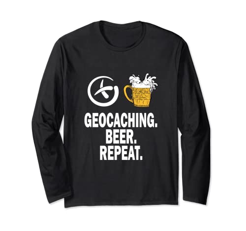Geocaching Beer Repeat - Geocaching Long Sleeve T-Shirt