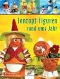 Produkttyp: ABIS BOOK Tontopf-Figuren rund ums Jahr. Mit Vorlagen in Originalgröße