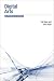 Digital Arts: An Introduction to New Media (Berg New Media Series)