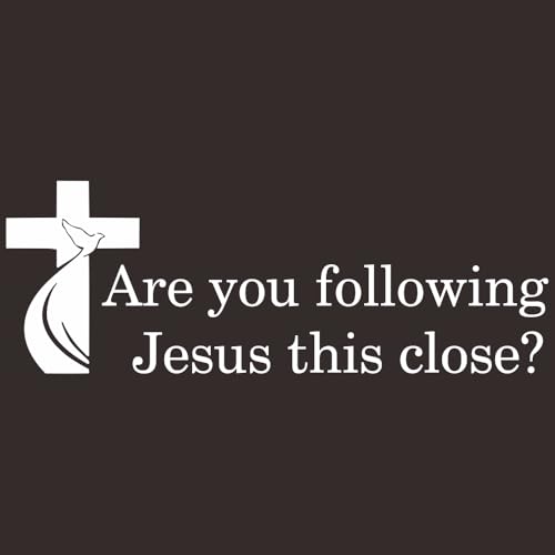 Image of Christian Cross are You Following Jesus This Close Quote Christ Faith Car Sticker,11.4x4.1inch Glossy Vinyl Decal for Vehicle Window Bumper,Self Adhesive Wall Glass Metal Decoration JPX076 (White)