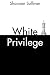 White Privilege (THINK)