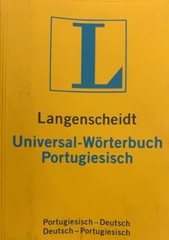 Langenscheidt, Universal-Wörterbuch Portugiesisch : portugiesisch-deutsch, deutsch-portugiesisch - Book  of the Langenscheidt Universal Dictionary