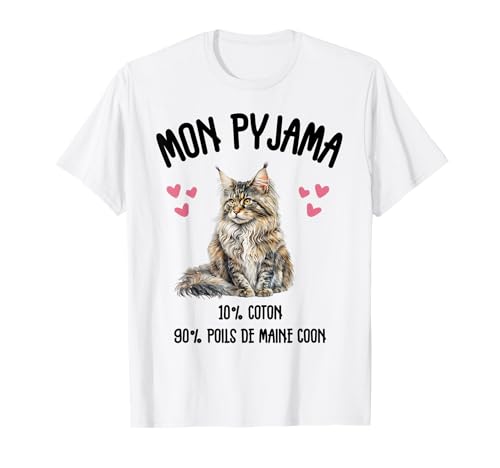 Maine Coon Cadeau Humour Pyjama Chat Maine Coon T-Shirt