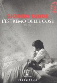 Paperback L'estremo delle cose [Italian] Book