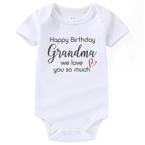 shlrzy Happy Birthday Grandma Love You Newborn Baby Boy'S Clothing Outfit Infant Funny Baby Girl Clothes
