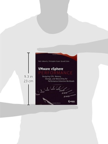 VMware vSphere Performance: Designing CPU, Memory