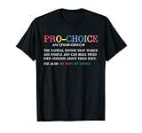 Pro Choice Definition Feminist Rights Funny t-shirt T-Shirt