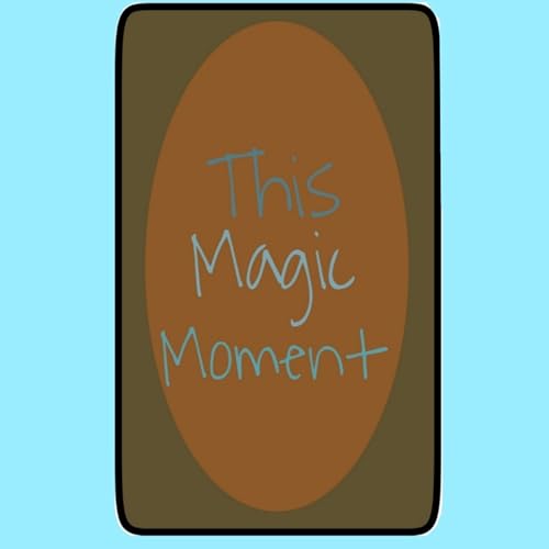 This Magic Moment Podcast Por Jeffrey & Gianfranco arte de portada